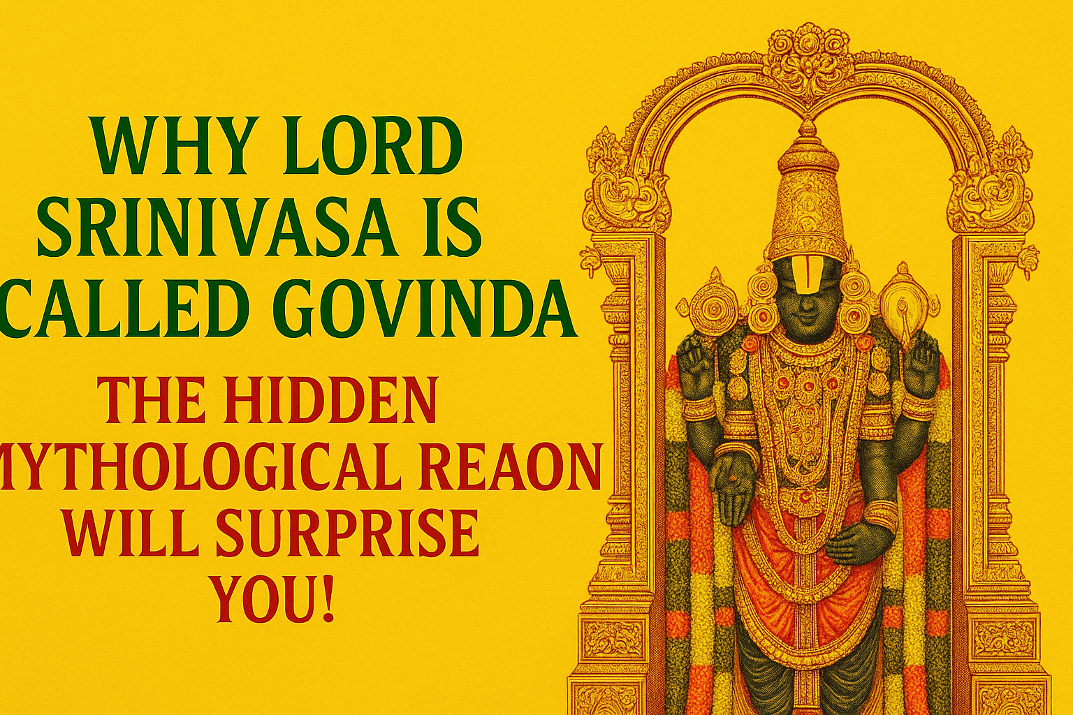 Why Lord Srinivasa Is Called Govinda – The Hidden Mythological Reason Will Surprise You