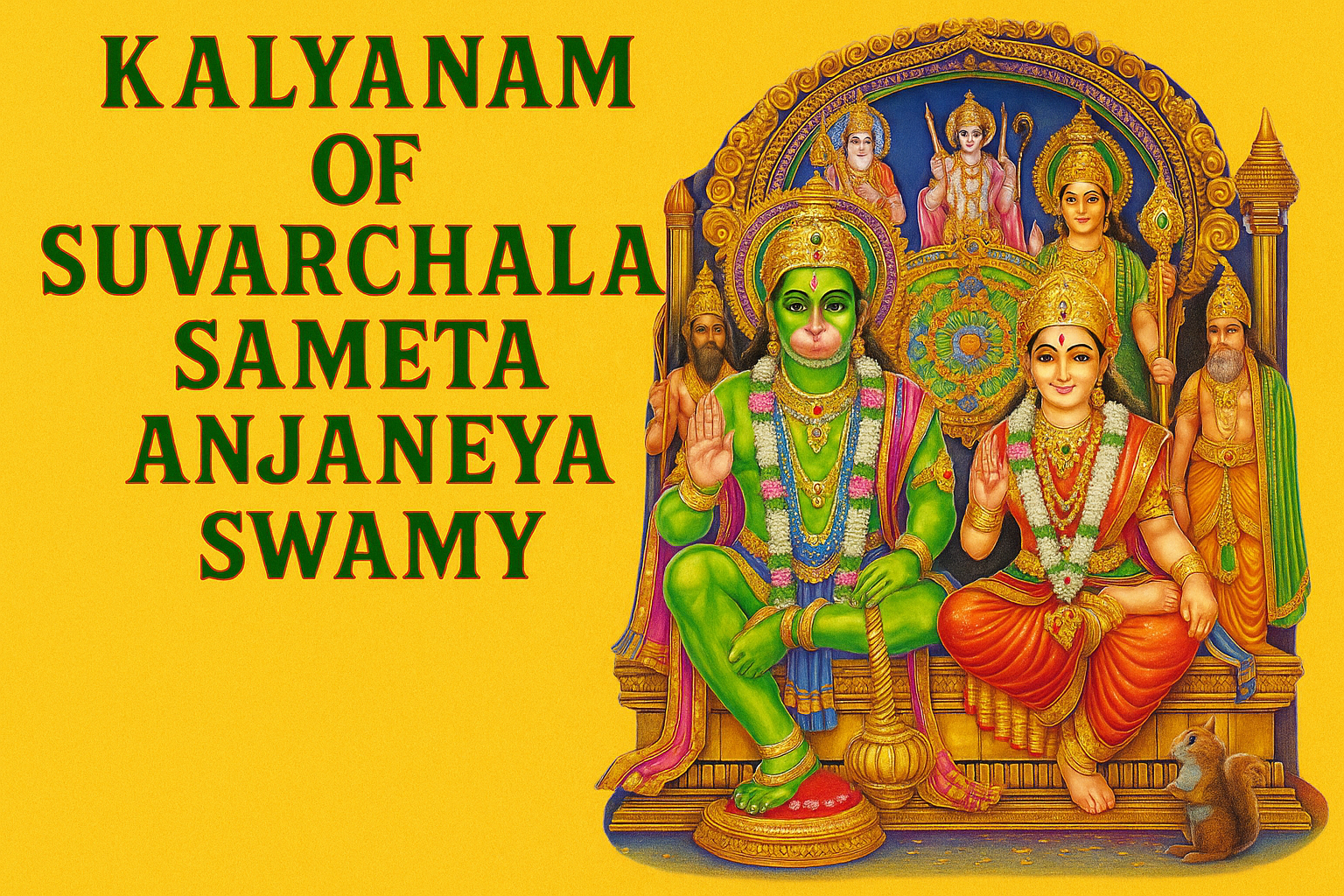 Kalyanam of Suvarchala Sameta Anjaneya Swamy