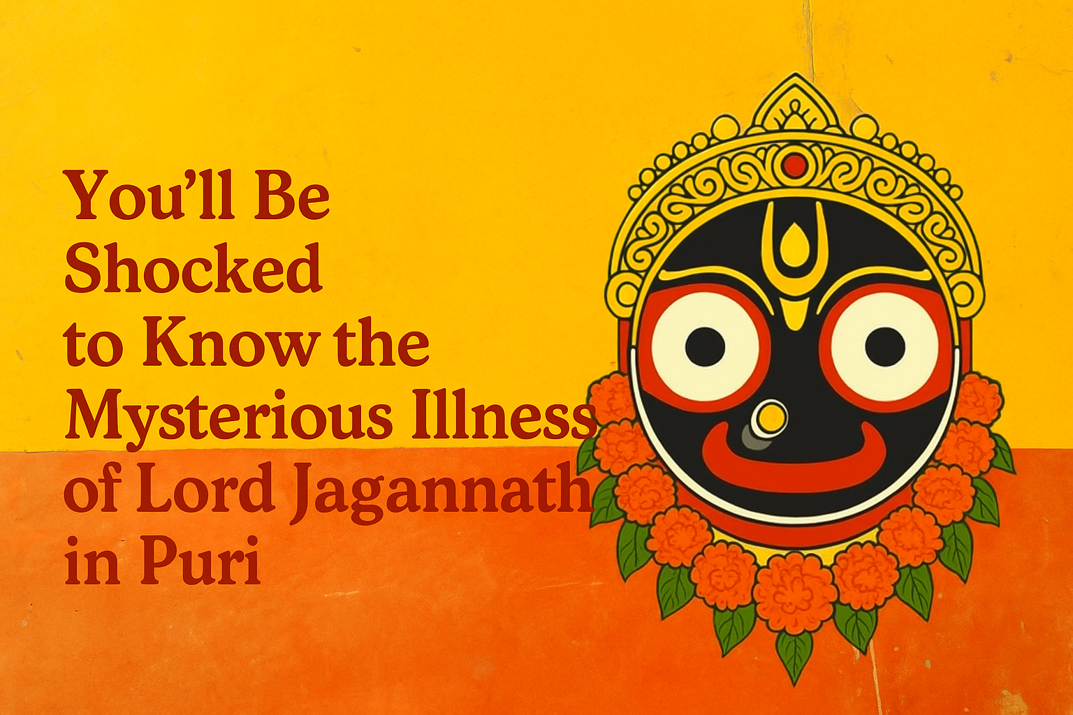 Lord Jagannath illness mystery