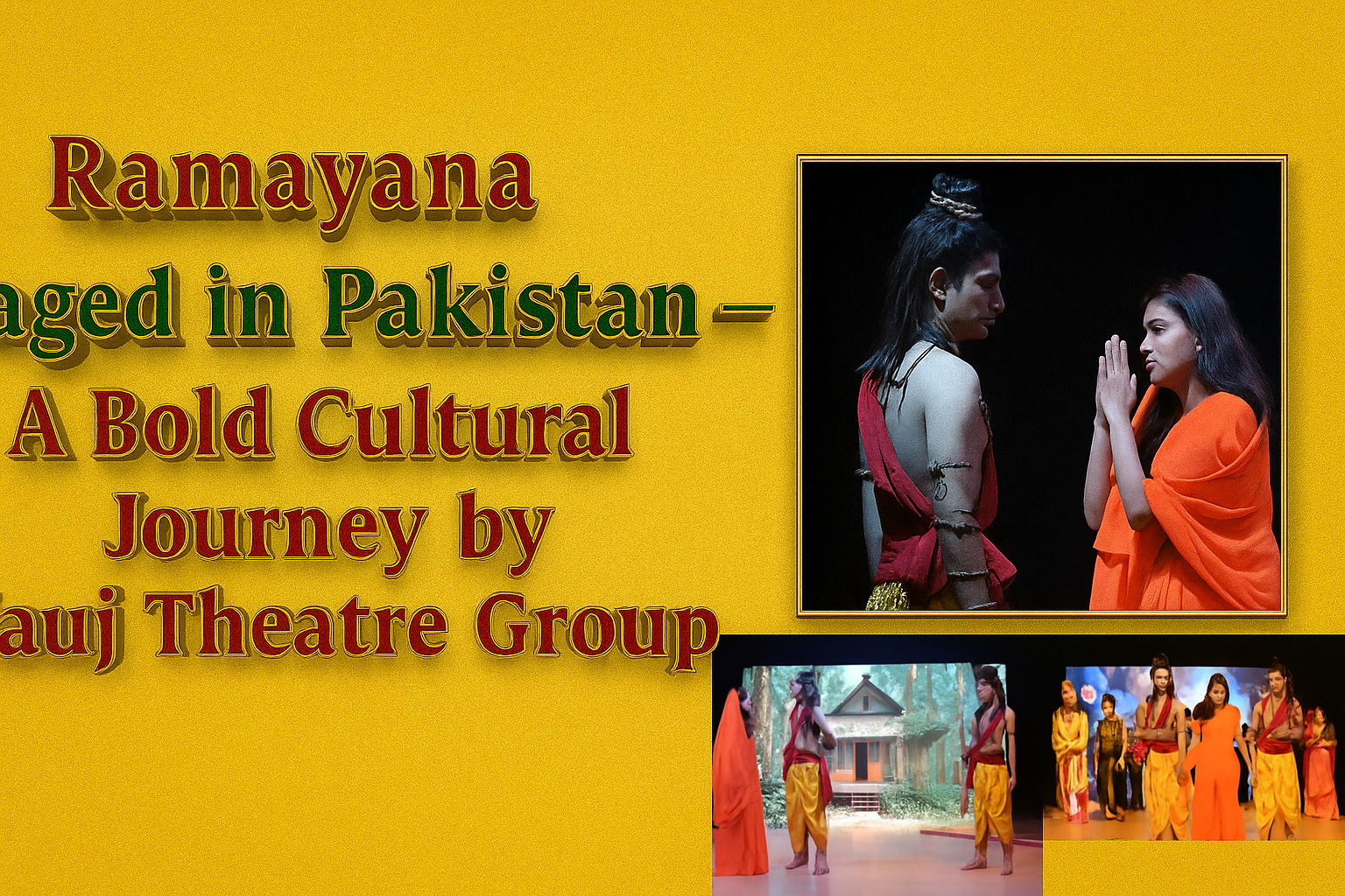 Ramayana Staged in Pakistan