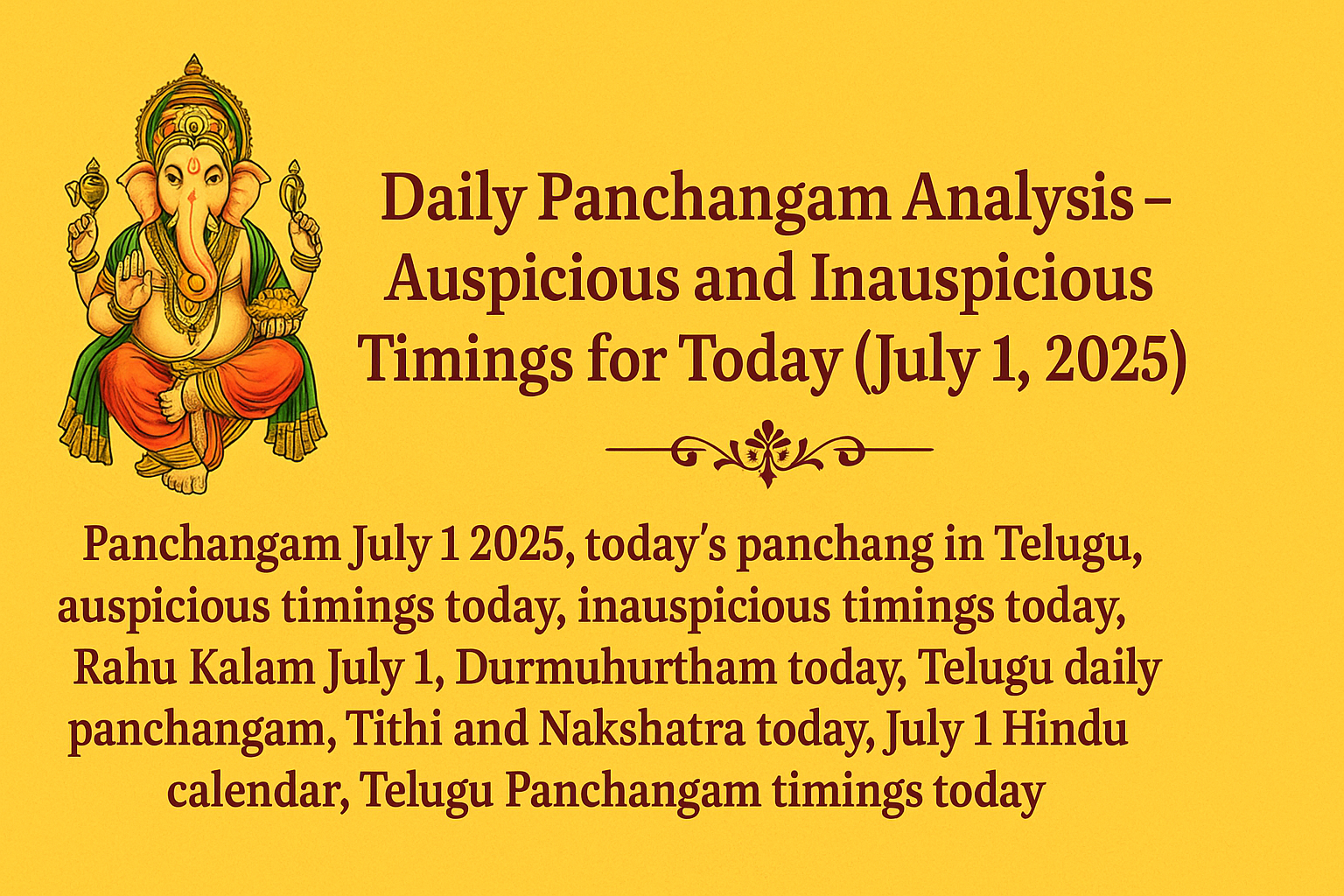 పంచాంగ విశ్లేషణ – ఈరోజు శుభాశుభ సమయాల విశ్లేషణ