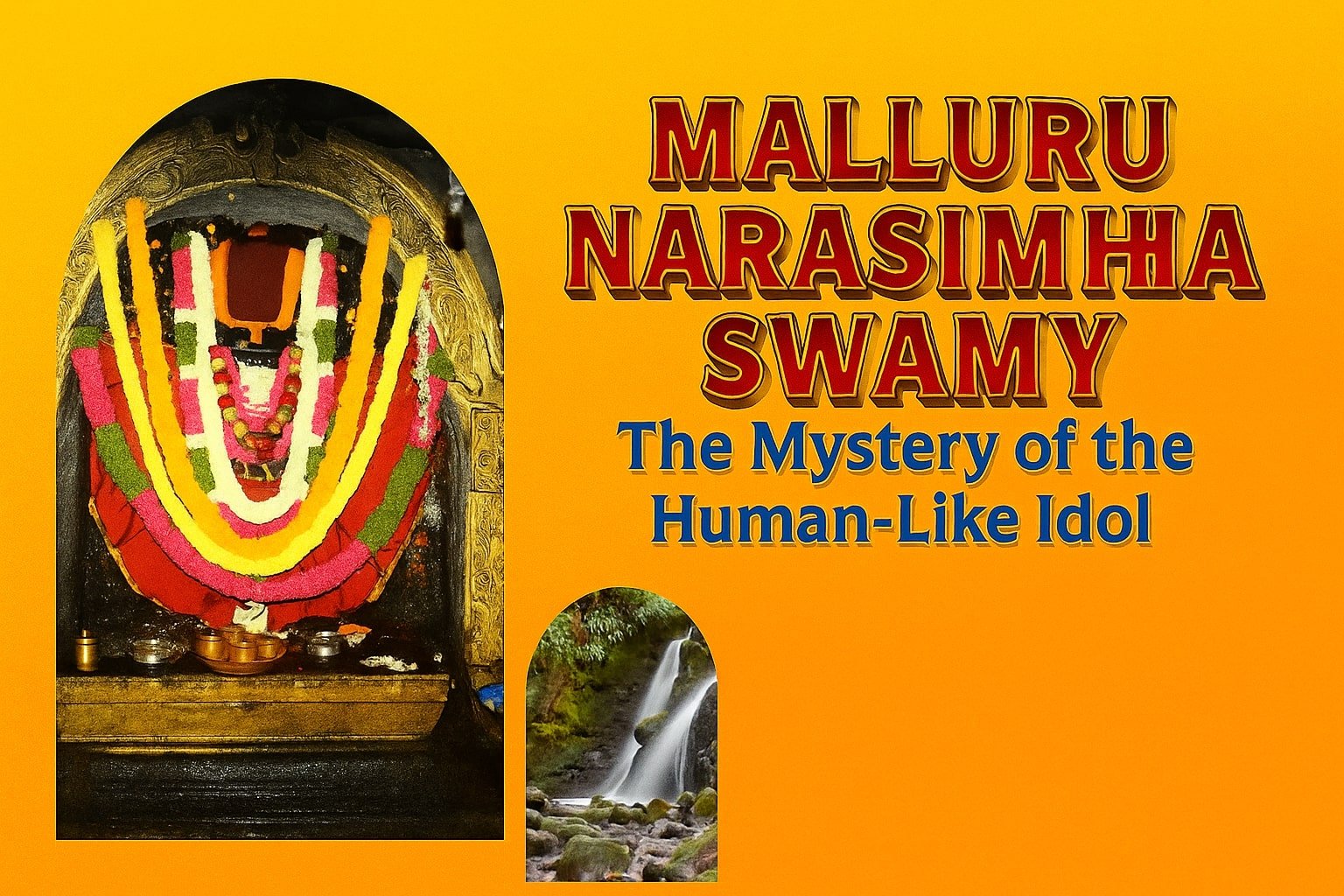 మల్లూరు నరసింహ స్వామి- మానవ శరీర విగ్రహ రహస్యం