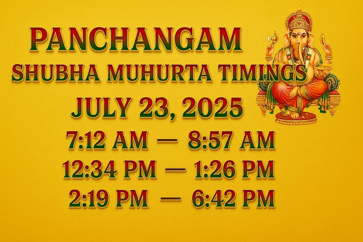 Today's Panchangam Shubha Muhurta Timings for July 23, 2025