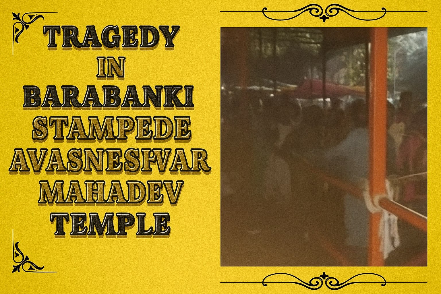 Tragedy in Barabanki Stampede at Avasneshwar Mahadev Temple