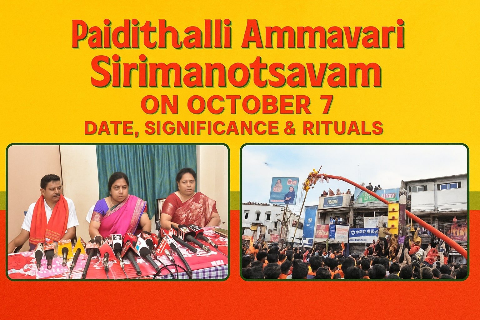 Paidithalli Ammavari Sirimanotsavam on October 7 Date, Significance and Rituals