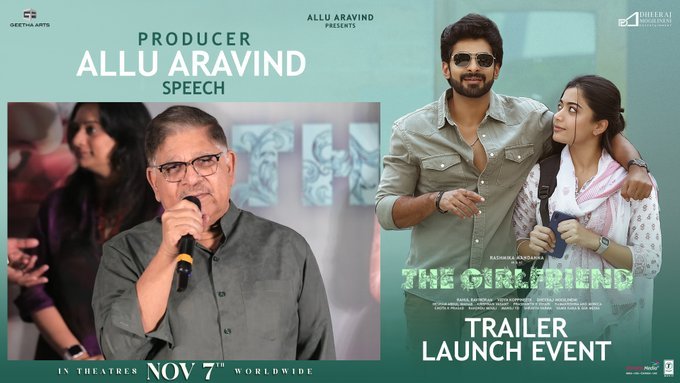 Producer Allu Aravind Speech From ‘The Girl Friend’ Trailer Launch Event