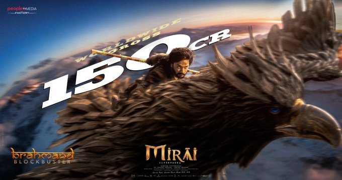 Mirai Collections Reach 150 Crore Mark – Teja Sajja’s Blockbuster Shines