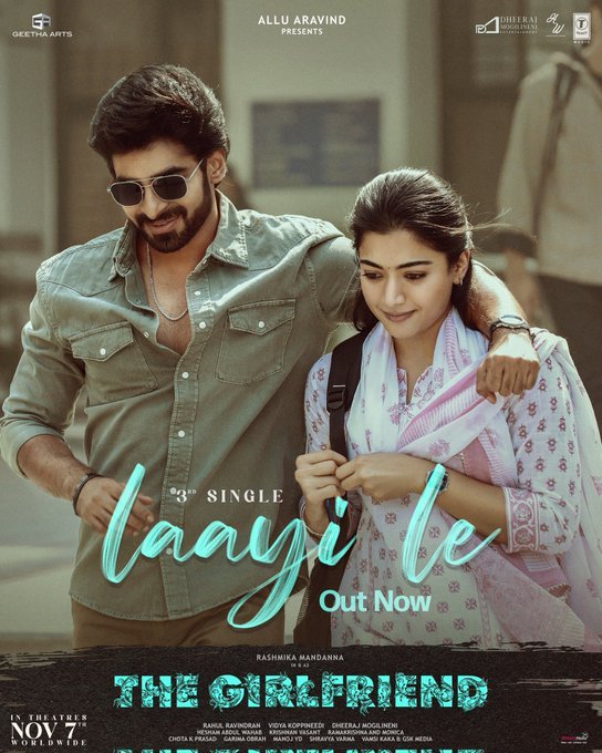 Rashmika Mandanna’s The Girlfriend – “Laayi Le” Song Elevates Expectations Ahead of November 7 Release