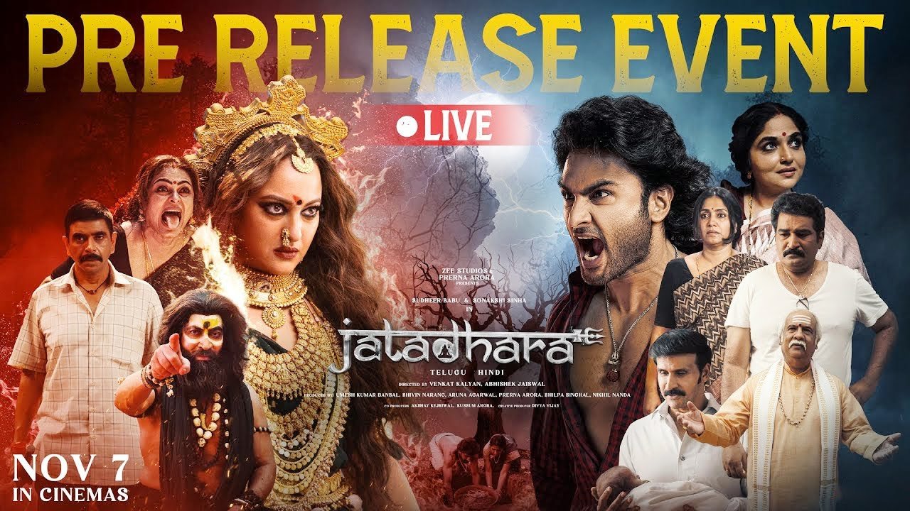 Sudheer Babu & Sonakshi Sinha's ‘Jatadhara’ Pre-Release Event LIVE — Massive Buzz & Fan Frenzy!