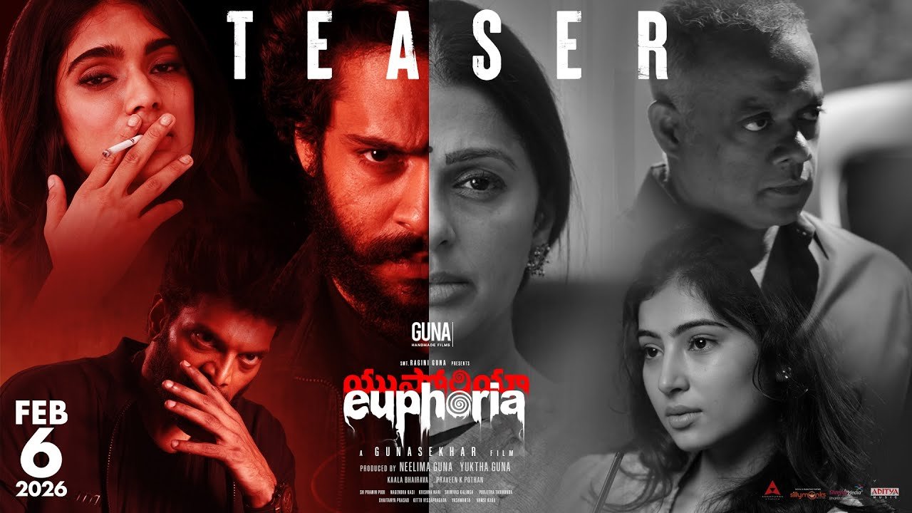 గుణశేఖర్ EUPHORIA టీజర్ వచ్చేసిందోచ్…