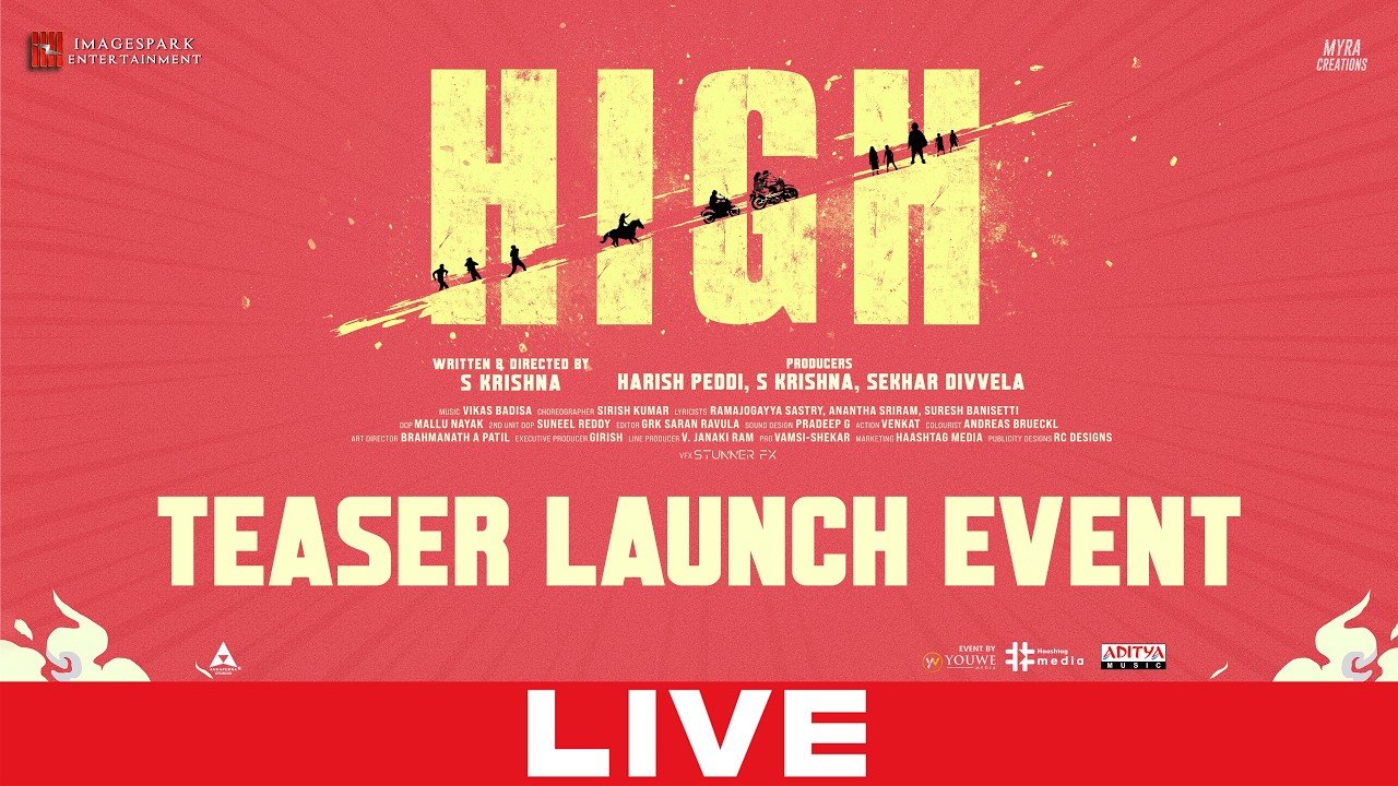 S Krishna’s ‘HIGH’ Movie Teaser Launch Event LIVE – Anil Ravipudi and Producer Suresh Babu Attend as Chief Guests