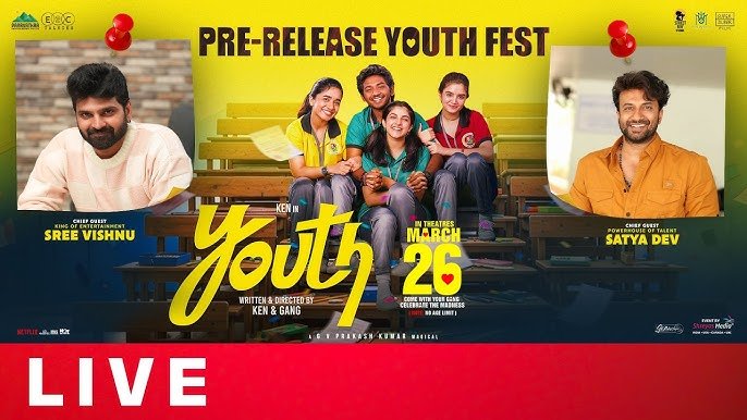 Youth Movie Pre-Release Youth Fest LIVE | Chief Guests Sree Vishnu & Satyadev Kancharana