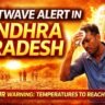 Andhra Pradesh Heatwave Alert