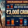 Dhurandhar Series 3000 Crore Record